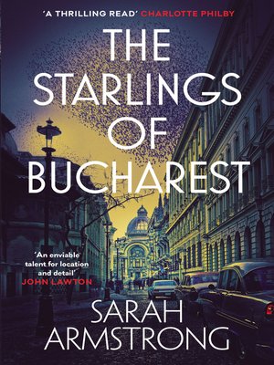 cover image of The Starlings of Bucharest